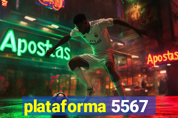 plataforma 5567